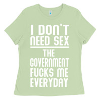 Matcha the government fucks me everyday Ladies Tee - artisFamous