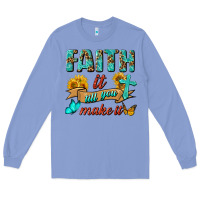 Colony Blue Faith It Till You Make It Long Sleeve Tee - BundleAndBundleShop