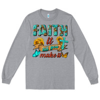 Heather Grey Faith It Till You Make It Long Sleeve Tee - BundleAndBundleShop