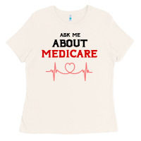 Bone ask me about medicare Ladies Tee - artisFamous