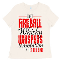 Bone fireball whisky whispers Ladies Tee - artisFamous