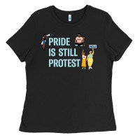 Pride Is Still Protest Ladies Tee | Teevron