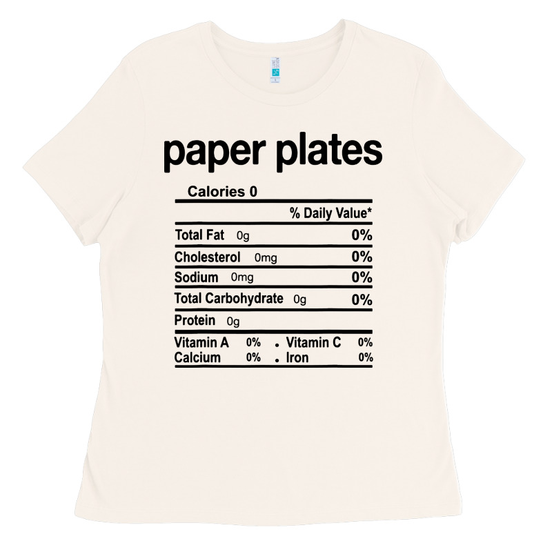 Paper Plates Nutrition Facts Funny Thanksgiving Christmas Ladies Tee by artisFamous | Teevron
