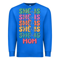 True Royal she is mom Premium Sweatshirt - JahusDesignShop