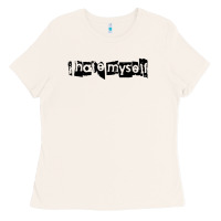 I Hate Myself Ladies Tee | Teevron
