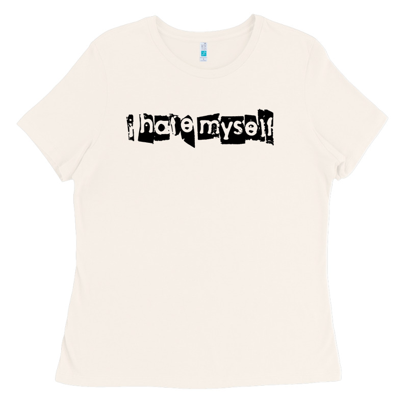 I Hate Myself Ladies Tee by artisFamous | Teevron