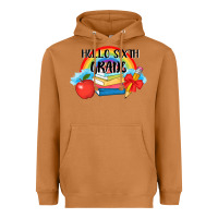 Back To School Hello Sixth Grade 3200x2400 Heavyweight Hoodie | Teevron