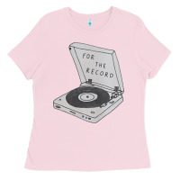 Bubblegum Pink for the record Ladies Tee - artisFamous
