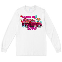 White Loads of love valentine's day truck Long Sleeve Tee - FaDigitalArtStudio