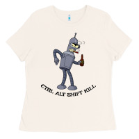 Bone Futurama Ctrl Alt Shift Kill Bender Ladies Tee - artisFamous