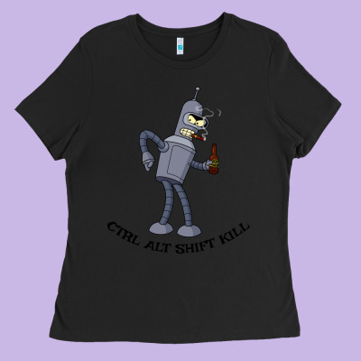 Futurama Ctrl Alt Shift Kill Bender Ladies Tee Designed By Artisfamous