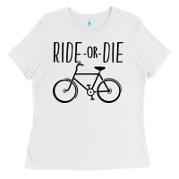 White ride or die bicycle Ladies Tee - artisFamous