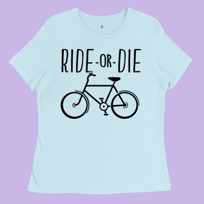 Ride Or Die Bicycle Ladies Tee Designed By Artisfamous