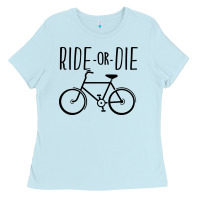 Baby Blue ride or die bicycle Ladies Tee - artisFamous