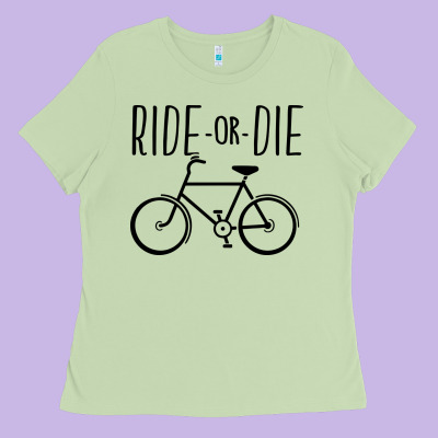 Ride Or Die Bicycle Ladies Tee Designed By Artisfamous