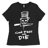 Black bourdain cook free or die Ladies Tee - artisFamous