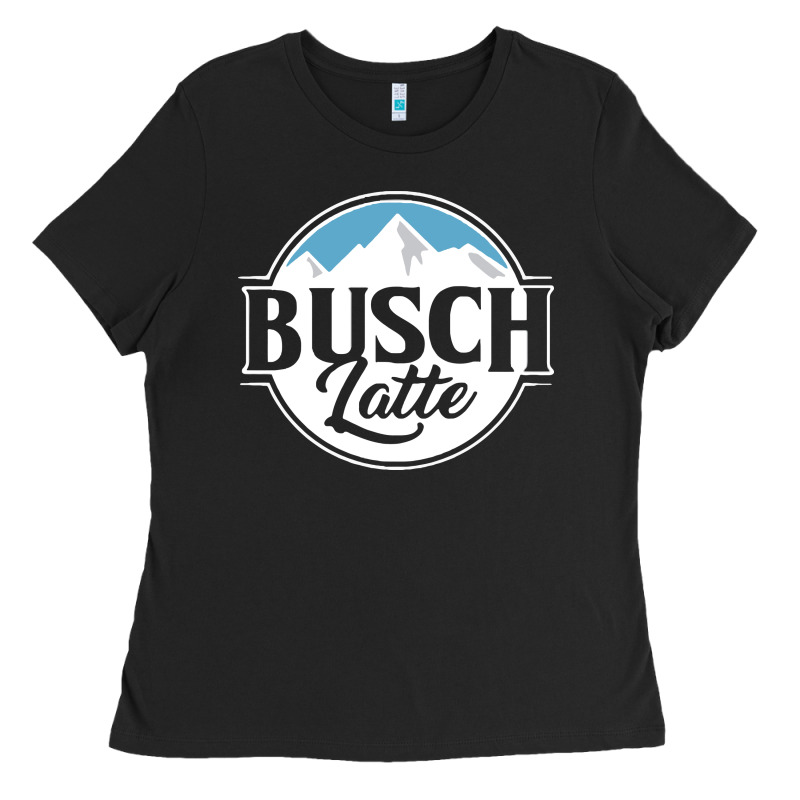 Busch Latte Ladies Tee by artisFamous | Teevron