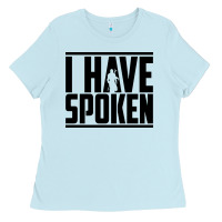 Baby Blue this is the way spoken Ladies Tee - artisFamous