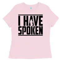 Bubblegum Pink this is the way spoken Ladies Tee - artisFamous