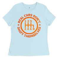 Baby Blue real cars dont shift themselves Ladies Tee - artisFamous