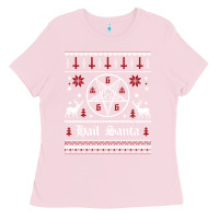 Bubblegum Pink hail santa ugly christmas sweater   sweatshirt Ladies Tee - artisFamous
