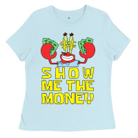 Baby Blue mr krabs show me the money Ladies Tee - artisFamous