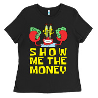 Mr Krabs Show Me The Money Ladies Tee | Teevron