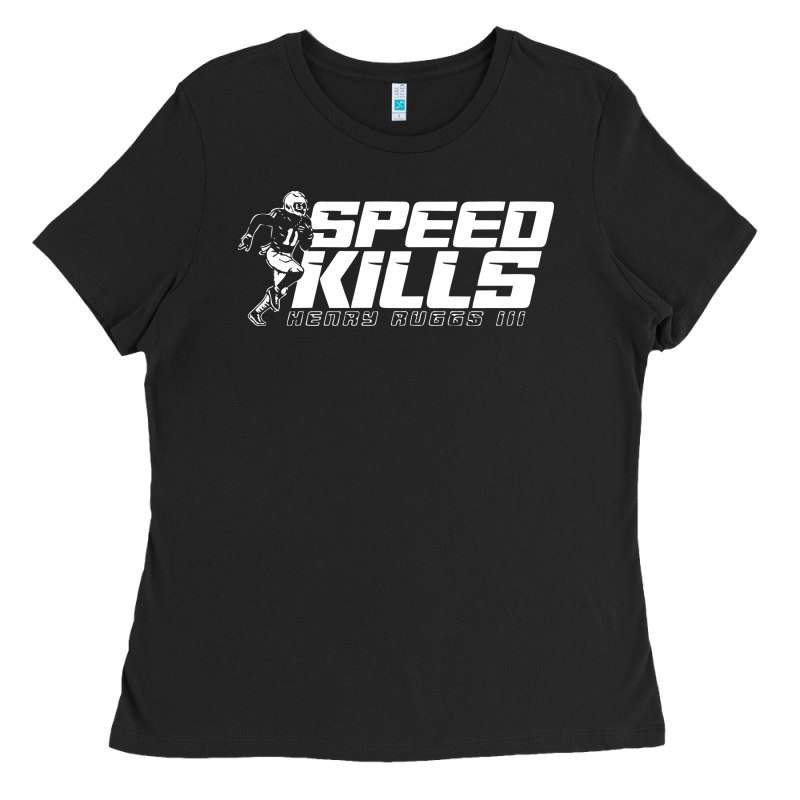 Henry Ruggs Speed Kills Ladies Tee by artisFamous | Teevron
