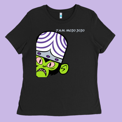 I Am Mojo Jojo Ladies Tee Designed By Artisfamous