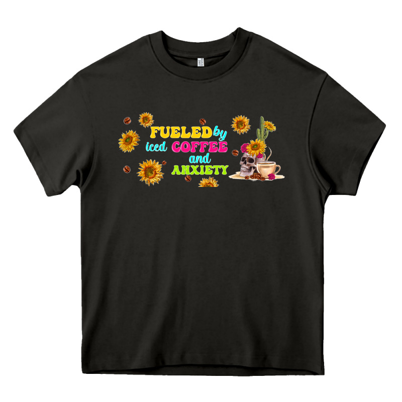 Fueled By ıced Coffee And Anxiety Heavy Core Tee by TumblerDesignByShophia | Teevron