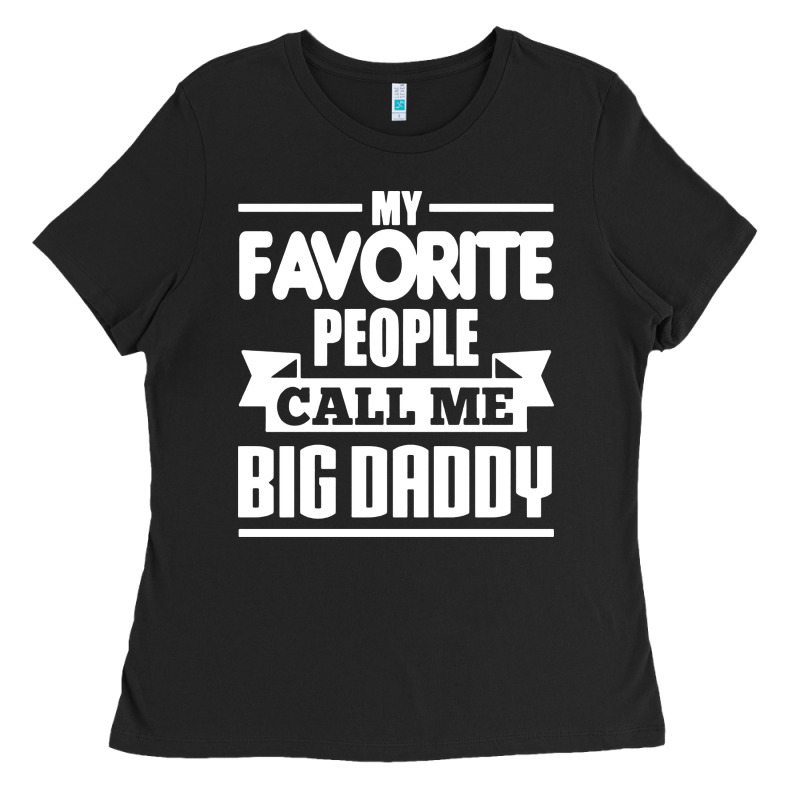 Big Daddy Ladies Tee by artisFamous | Teevron