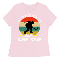 Bubblegum Pink bocce super power boules sports Ladies Tee - artisFamous