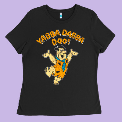 Yabba Dabba Doo Ladies Tee Designed By Artisfamous
