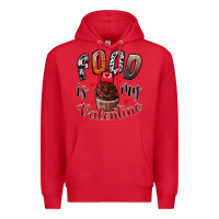 Red Food İs My Valentine Premium Hoodie - SublimationCraftShop
