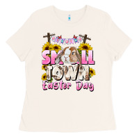 Bone Small town Easter Day Ladies Tee - CowGirlArtShop