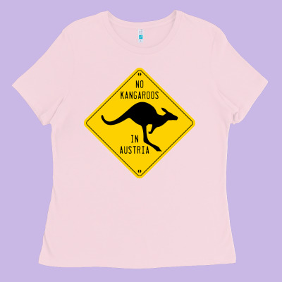 No Kangaroos In Austria Ladies Tee Designed By Artisfamous