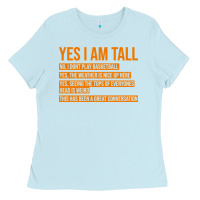 Baby Blue yes i am tall Ladies Tee - artisFamous