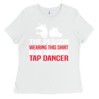 White awesome tap dancer shirt classic Ladies Tee - artisFamous