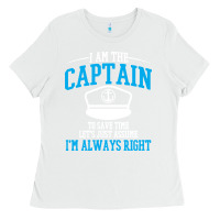 Captain Funny Boating Sailing Ladies Tee | Teevron