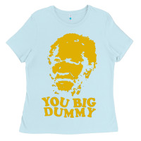 You Big Dummy Ladies Tee | Teevron