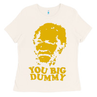 Bone you big dummy Ladies Tee - artisFamous