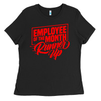 Employee Of The Month Runner Up Ladies Tee | Teevron