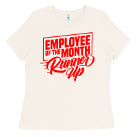 Bone employee of the month runner up Ladies Tee - artisFamous
