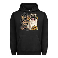 Pigment Black life is better with a pug Urban Hoodie - JahusDesignShop