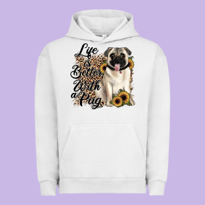 Life Is Better With A Pug Urban Hoodie Designed By Jahusdesignshop