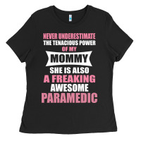 Black never underestimate mommy paramedic Ladies Tee - artisFamous