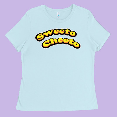 Sweeto Cheeto Ladies Tee Designed By Artisfamous