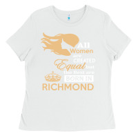 White women are born in richmond Ladies Tee - artisFamous