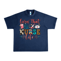 Navy Livin' That Nurse Life Urban Heavy Tee - FaDigitalArtStudio