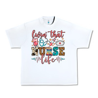 White Livin' That Nurse Life Urban Heavy Tee - FaDigitalArtStudio